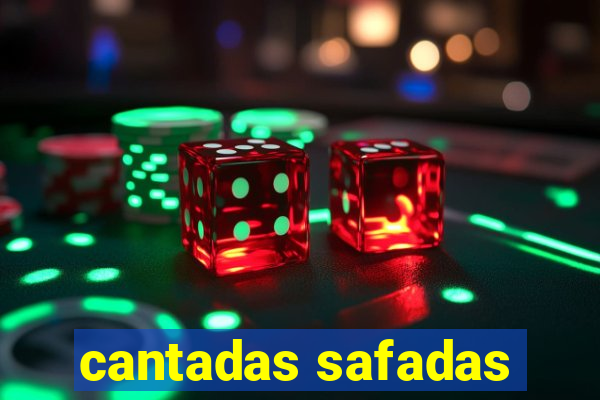 cantadas safadas